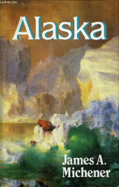 ALASKA - MICHENER JAMES A.