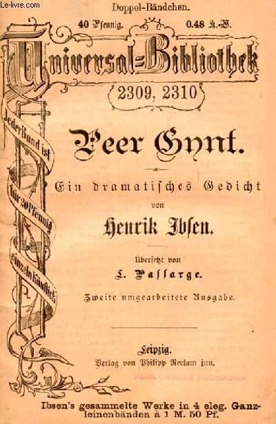 PEER GYNT, Ein Dramatisches Gedicht - IBSEN Henrik, Von L. PASSARGE