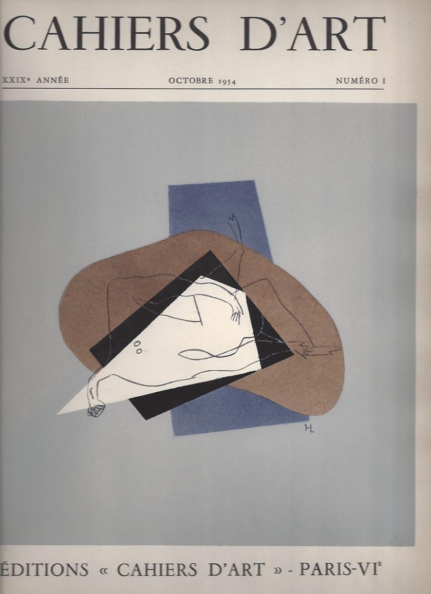 CAHIERS D'ART XXIXe Année - Octobre 1954 Numéro 1 Zervos, Christian - Vallier, Dora - Frova, Antonio - Dupin, Jacques - Russoli, Franco - Bazin, Germ