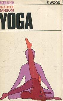 YOGA. - WOOD Ernest.