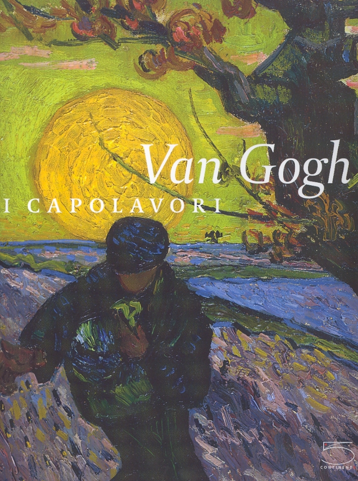 Van Gogh. I capolavori - Belinda Thomson