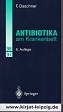 Antibiotika am Krankenbett. F. Daschner - Daschner, Franz