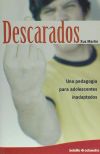 Descarados : Una pedagogía para adolescentes inadaptados - Xus Martín