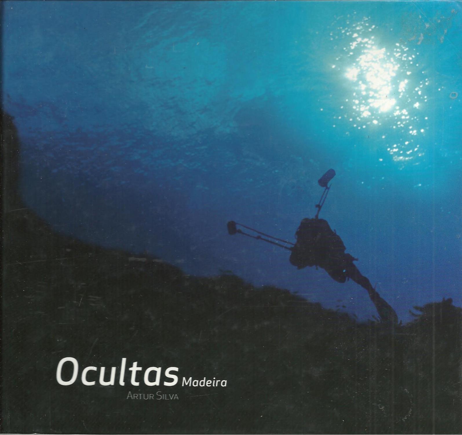 OCULTAS MADEIRA - SILVA, Artur