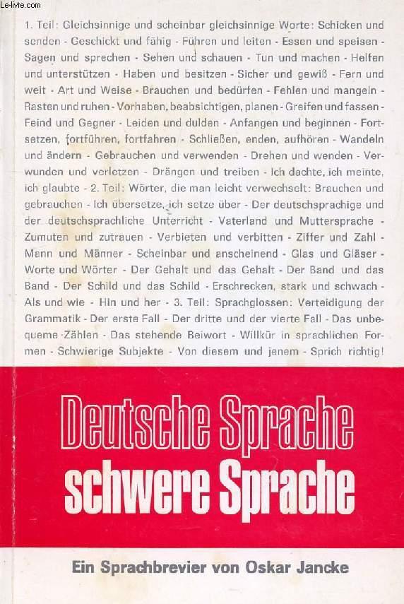 DEUTSCHE SPRACHE SCHWERE SPRACHE, EIN SPRACHBREVIER von JANCKE OSKAR bon Couverture souple