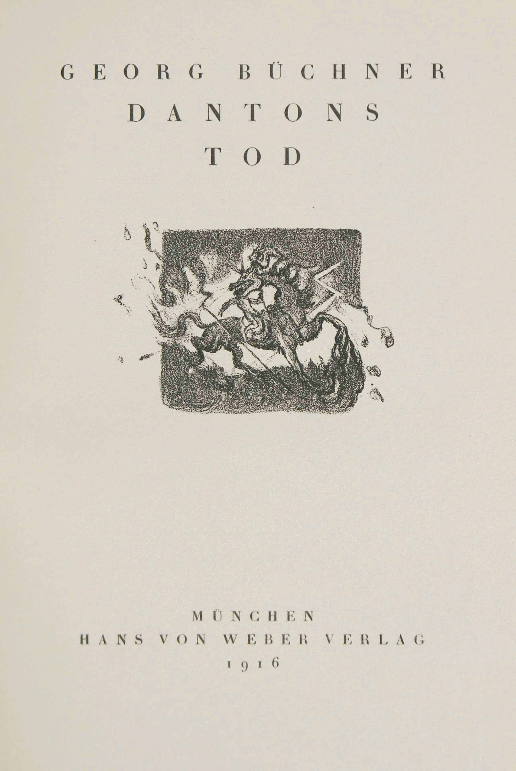 Dantons Tod. By VON MAY - BCHNER, Georg.: (1916) | Antiquariat Tresor
