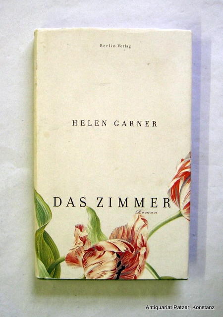 Das Zimmer. Aus dem Englischen von Nora Matocza u. Gerhard Falkner. Berlin, Berlin Vlg., 2009. 173 S. Or.-Pp. mit Schutzumschlag; dieser etw. berieben u. mit leichten Gebrauchsspuren. (ISBN 9783827008336). - Garner, Helen.