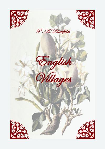 English Villages - P H Ditchfield