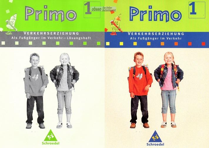 Primo 1 Verkehrserziehung. Als Fußgänger im Verkehr. Arbeitsheft + Lösungsheft - Karl Cramm / Renate Itjes / Elinor Reubold / .