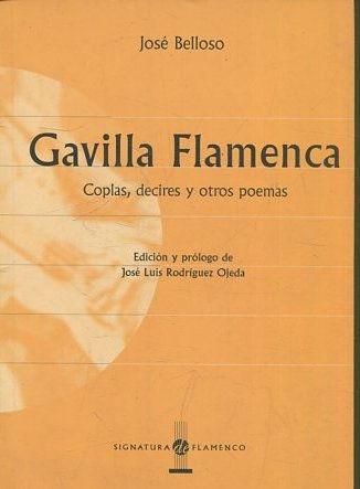 GAVILLA FLAMENCa. - BELLOSO Jose.