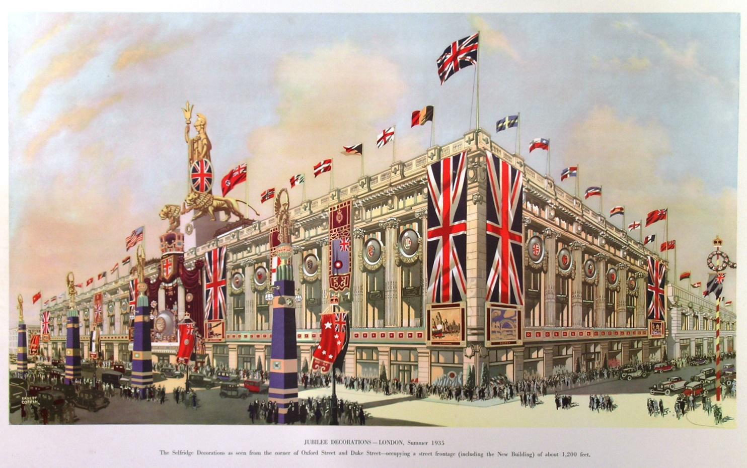 ‘JUBILEE DECORATIONS - LONDON, Summer 1935. The Selfridges Decorations as seen from the corner of Oxford Street and Duke Street.’. The picture shows