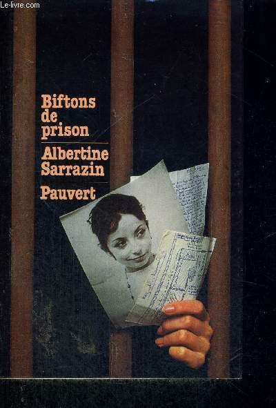 BIFTONS DE PRISON - SARRAZIN ALBERTINE