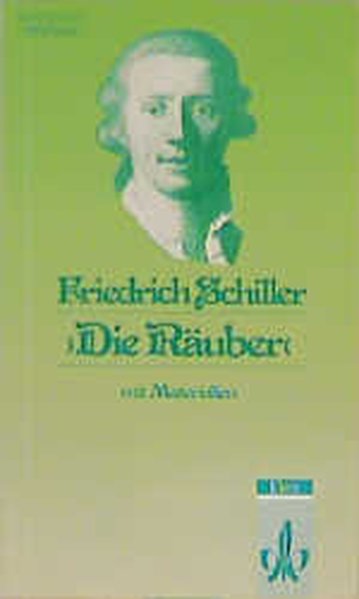 Die Räuber - Schiller, Friedrich von und Ralf Sudau