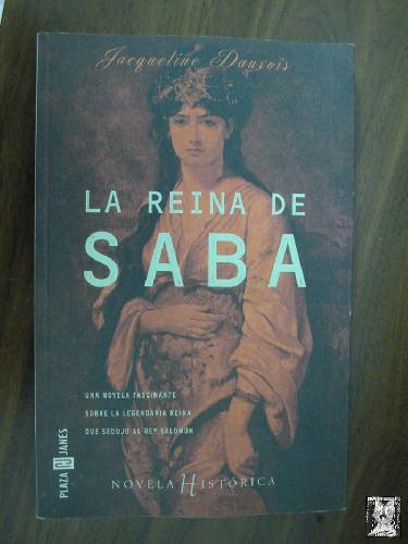 LA REINA DE SABA - DAUXOIS, Jacqueline