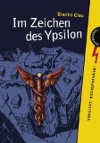 Im Zeichen des Ypsilon. Vorsicht, Hochspannung! - Clou, Dimitri