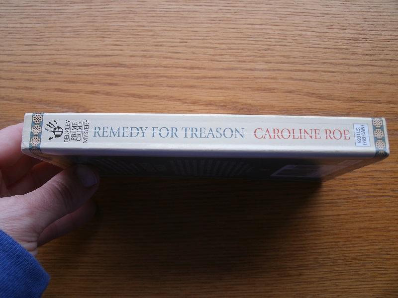 Remedy For Treason by Caroline Roe Remedy For Treason by Caroline Roe