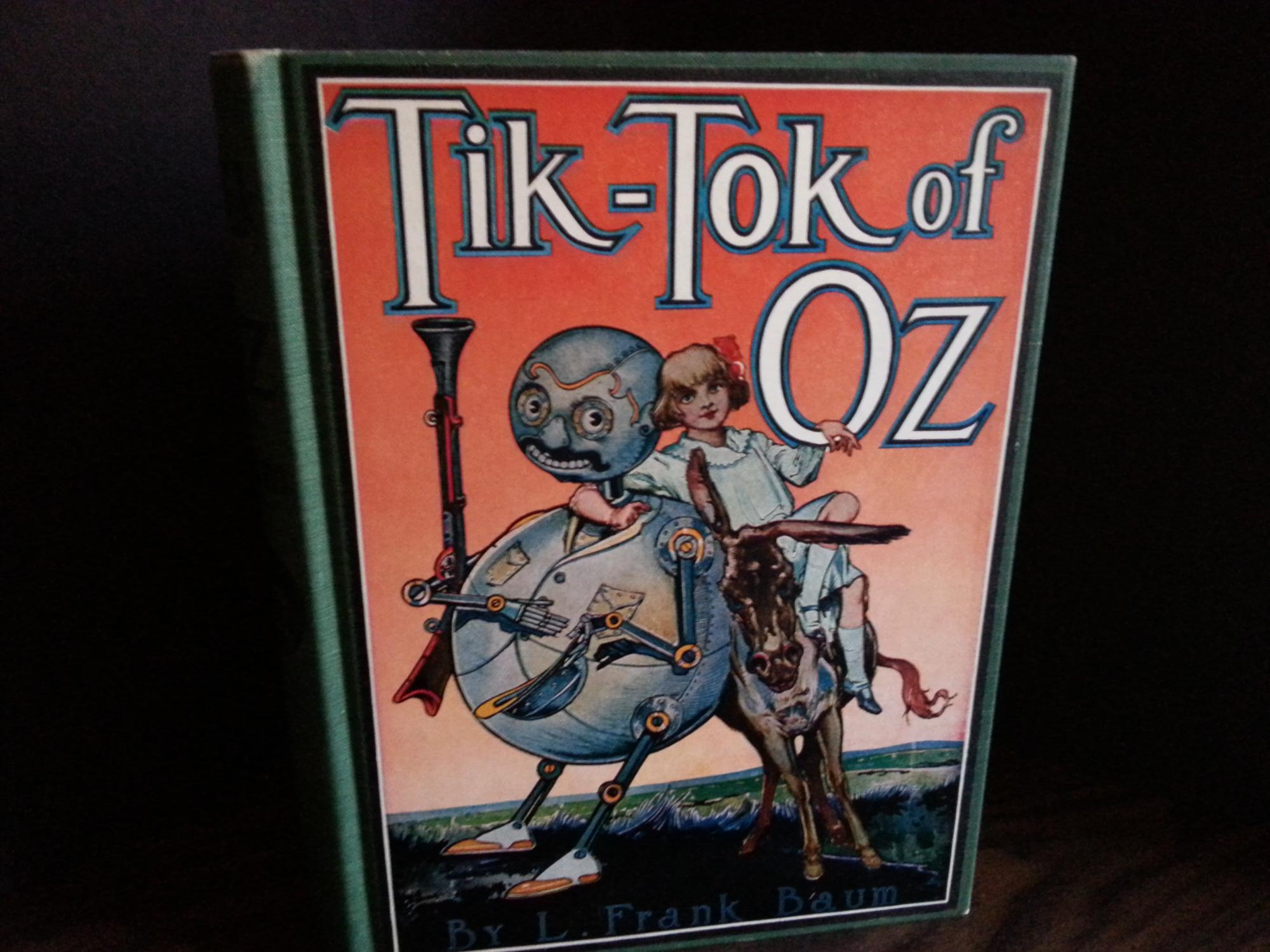 tik tok of oz by l frank baum tik tok of oz by l frank baum