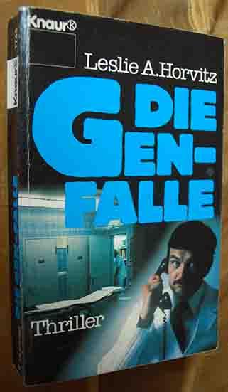 Die Gen-Falle - Horvitz, Leslie Alan