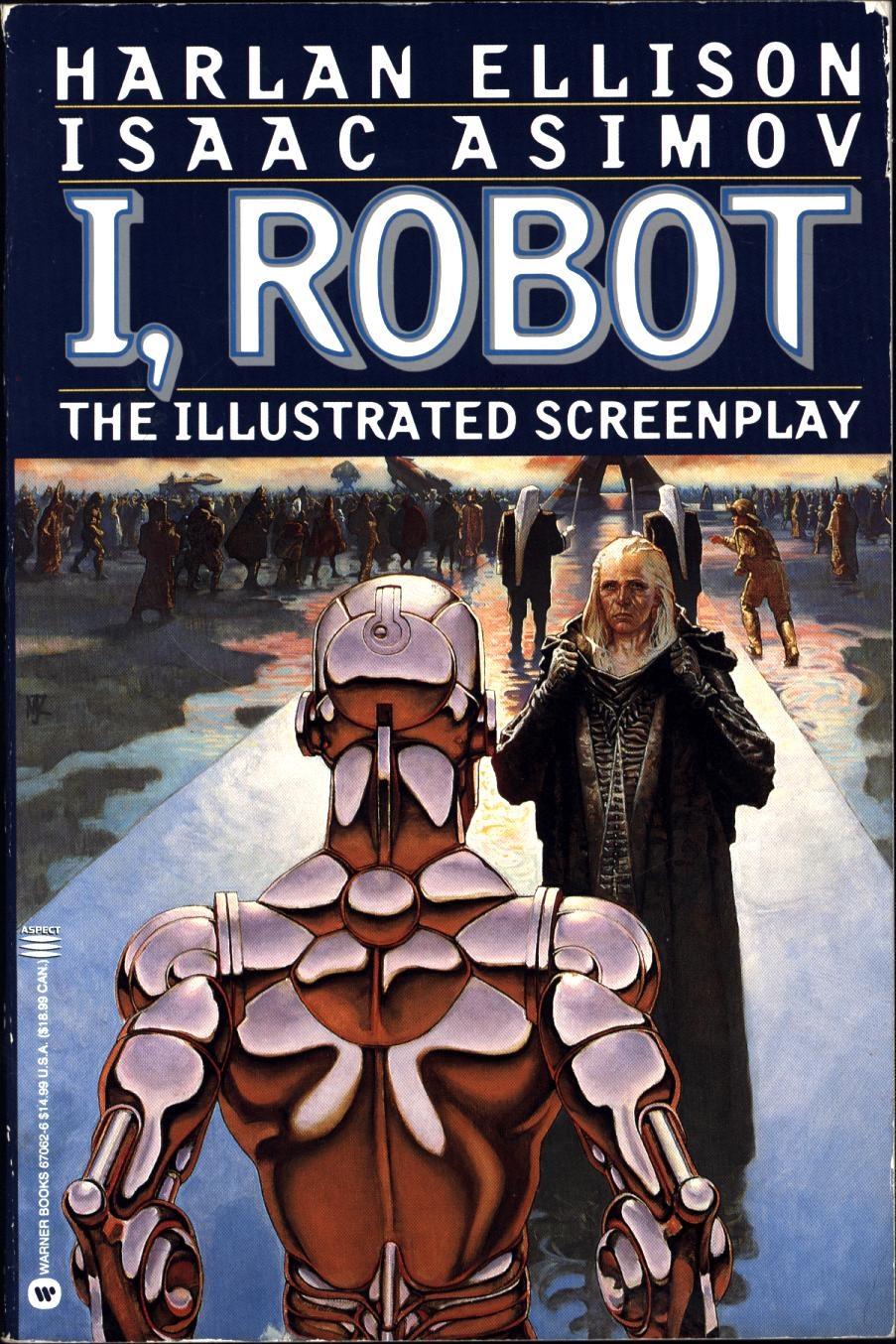 dialekt abort Modsigelse I, Robot / The Illustrated Screenplay by Ellison, Harlan / Isaac Asimov: As  New Soft cover (1994) 1st Edition | Cat's Curiosities