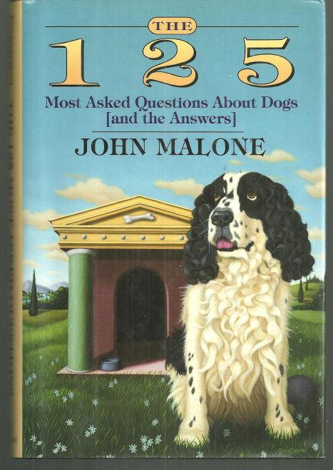 Image for 125 MOST ASKED QUESTIONS ABOUT DOGS