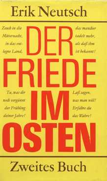 Der Friede im Osten. Zweites Buch Frühling mit Gewalt - Neutsch, Erik