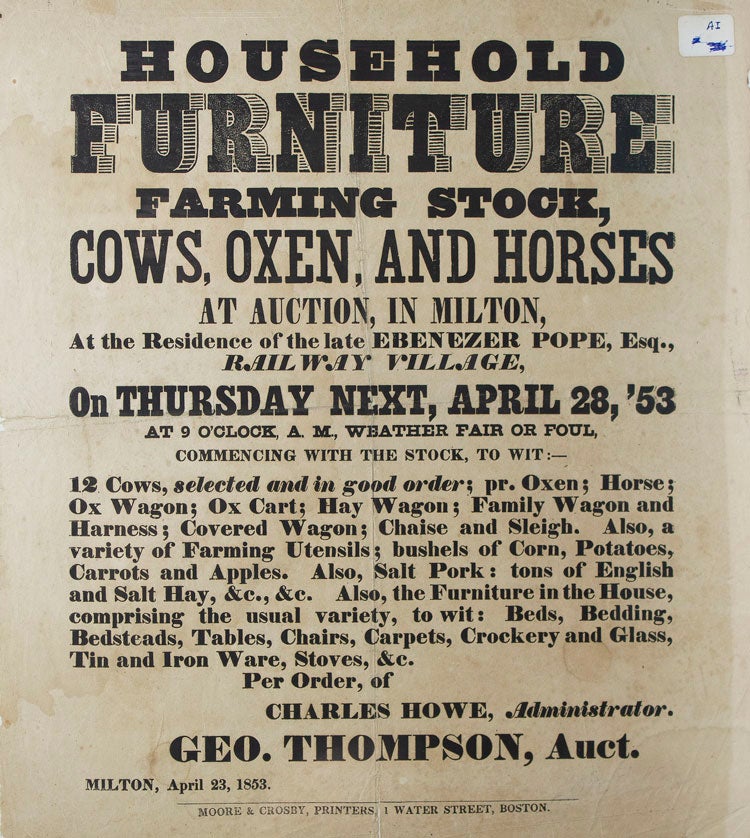 Household Furniture Farming Stock, Cows, Oxen, and Horses at Auction, in Milton, at the Residence of the Late Ebenezer Pope, Esq., Railway Village (M