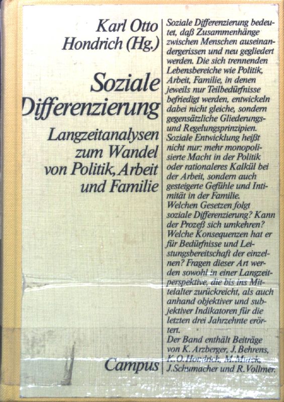 Soziale Differenzierung : Langzeitanalysen zum Wandel von Politik, Arbeit und Familie. - Hondrich, Karl Otto