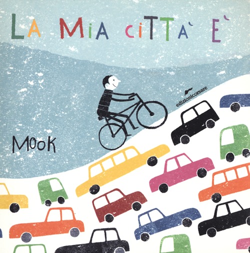 La mia città è - Mook