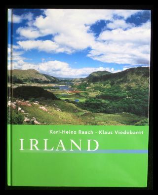 IRLAND - Die Grüne Insel - - Klaus Viedebantt (Autor) und Karl-Heinz Raach (Fotograf)