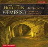 Nemesis 3., Alptraumzeit : Fantasy Gelesen von Johannes Steck - Hohlbein, Wolfgang