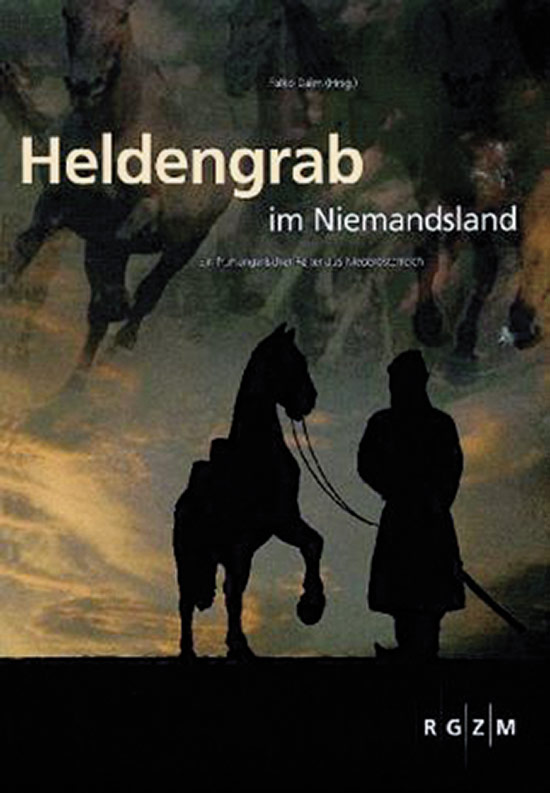 Daim, F. (Hg.) Heldengrab im Niemandsland - Falko Daim