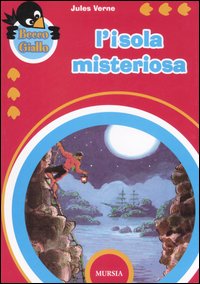 L'isola misteriosa - Jules Verne