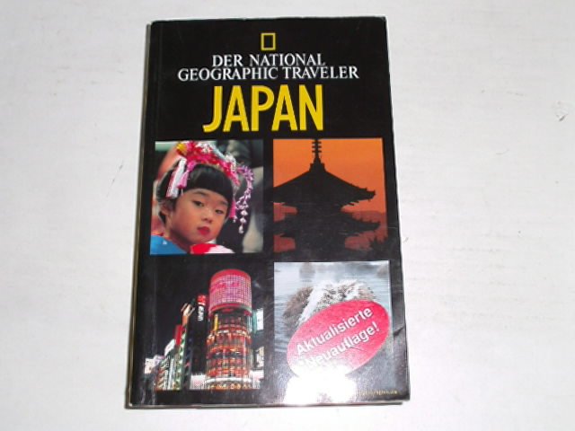 Japan - Der National Geographic Traveler. - Bornoff, Nicholas