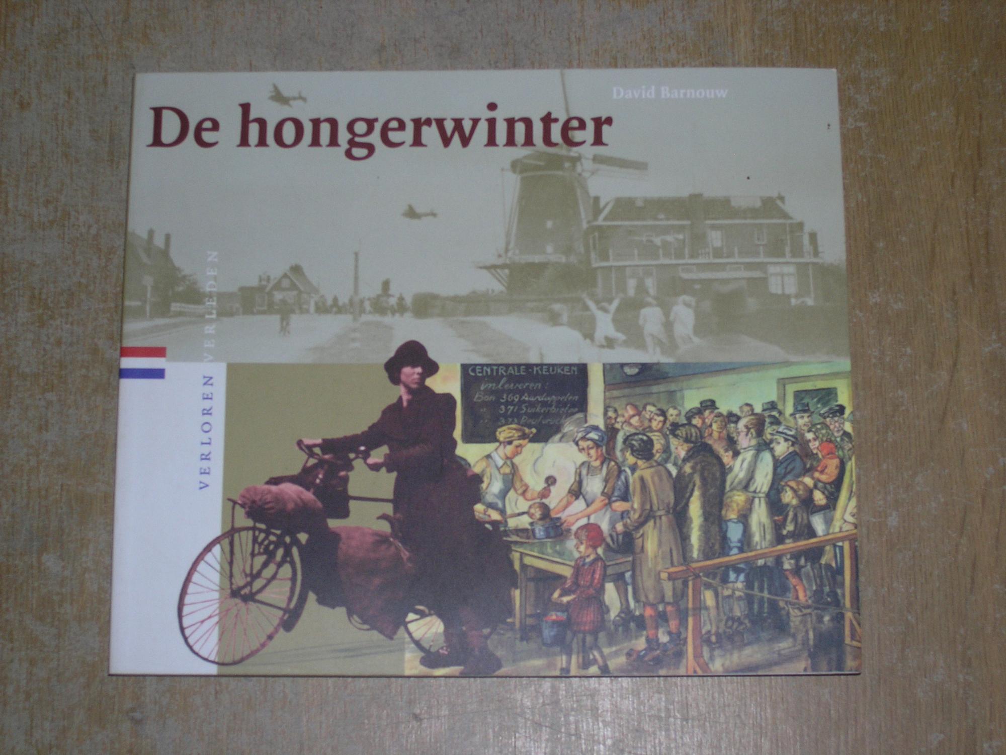 De hongerwinter (Verloren verleden) (Dutch Edition) - Barnouw, David