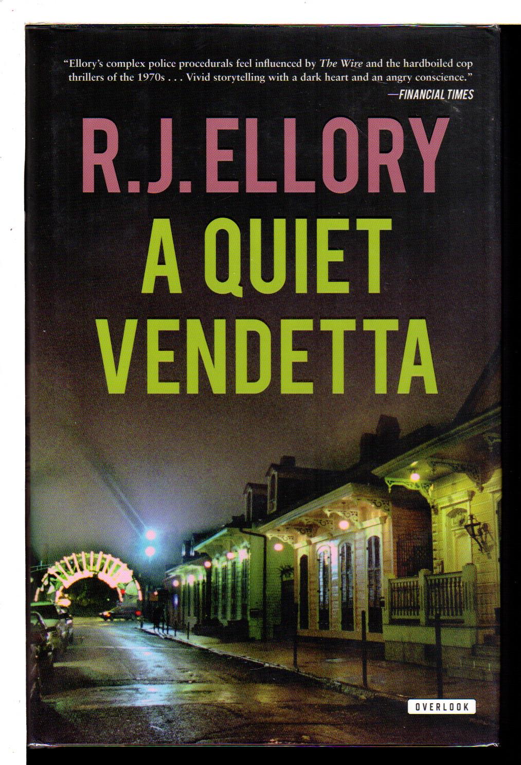 A QUIET VENDETTA. by Ellory, R. J. Signed by Author(s) Bookfever