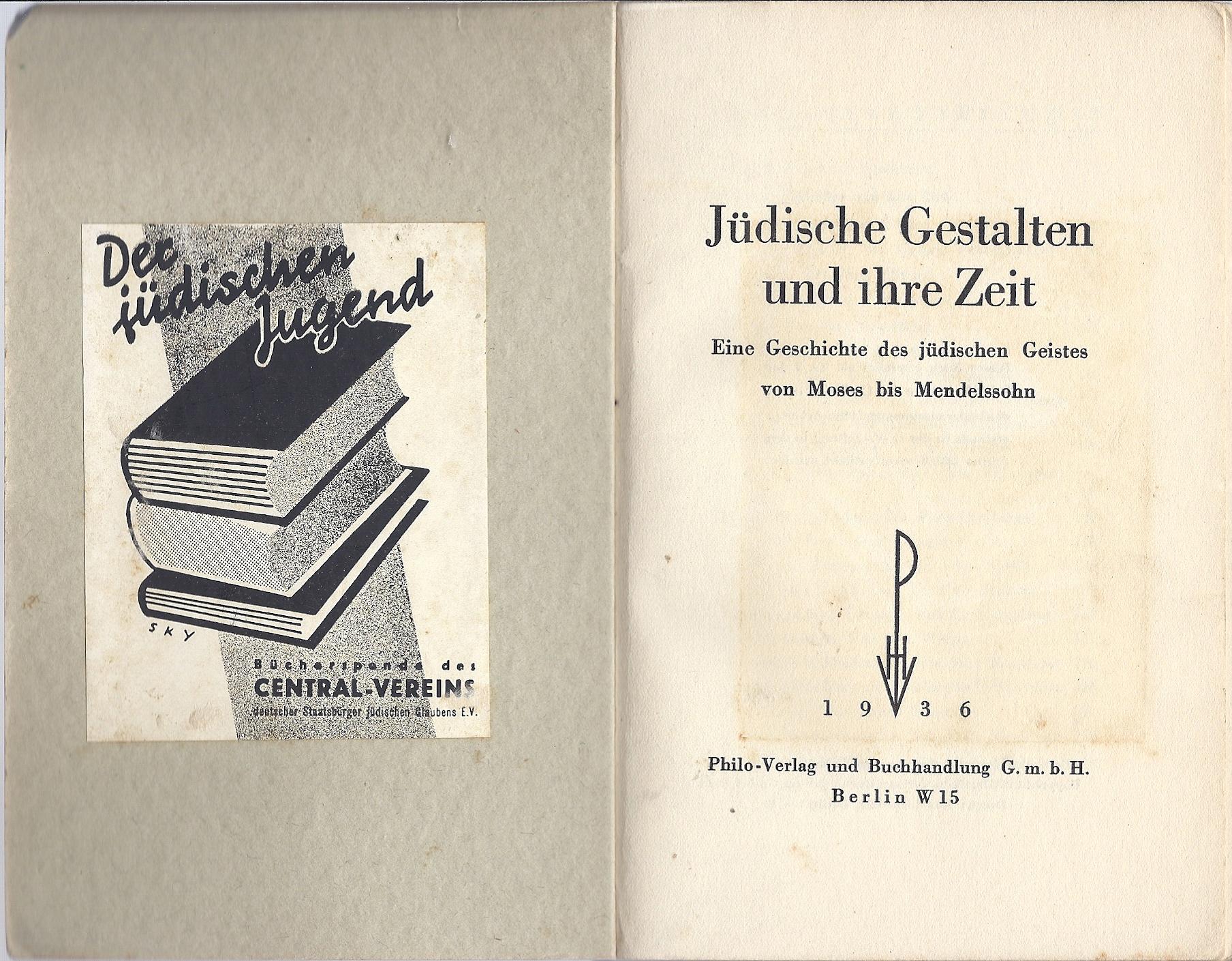 Judische Gestalten Und Ihre Zeit: Eine Geschichte Des Judischen Geistes