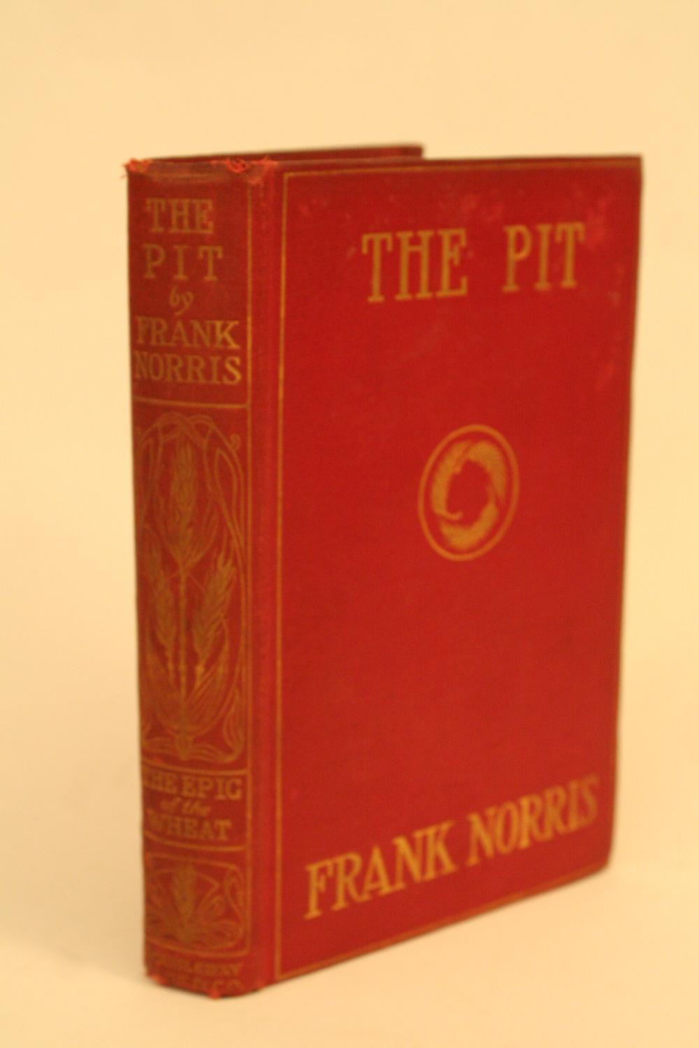 The Pit. - Norris, Frank