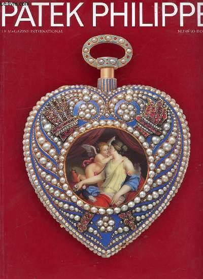 PATEK PHILIPPE N°12 - LE MAGAZINE INTERNATIONAL. Le ressort du temps / Gang des gondolo / Collectionneurs compliqués / Couronnement de l'art horloger