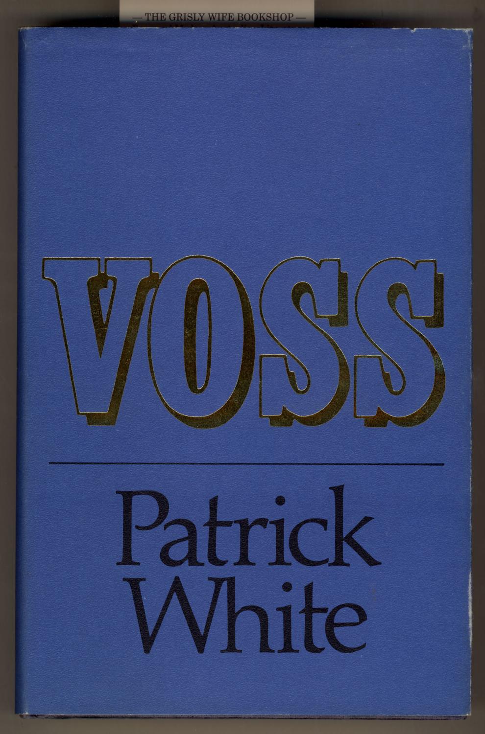 Voss : A Novel - White, Patrick