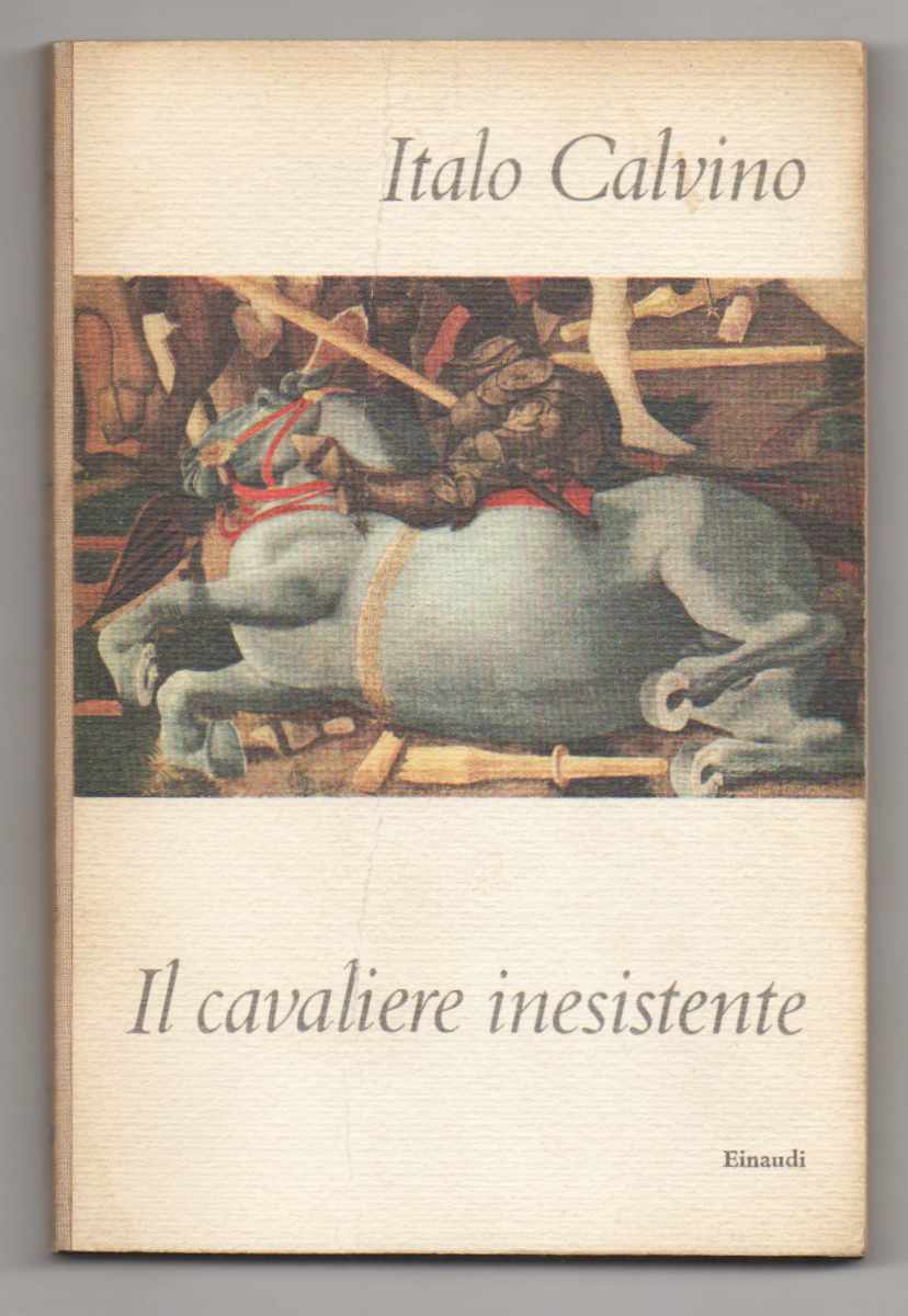 Il cavaliere inesistente by Calvino, Italo (1959) Libreria Antiquaria Pontremoli SRL