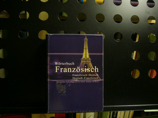 Wörterbuch Französisch, Französisch-Deutsch / Deutsch-Französisch