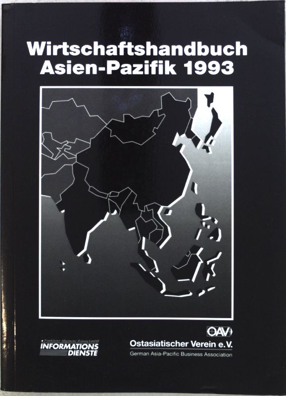 Wirtschaftshandbuch Asien-Pazifik 1993, 38. Ausgabe.