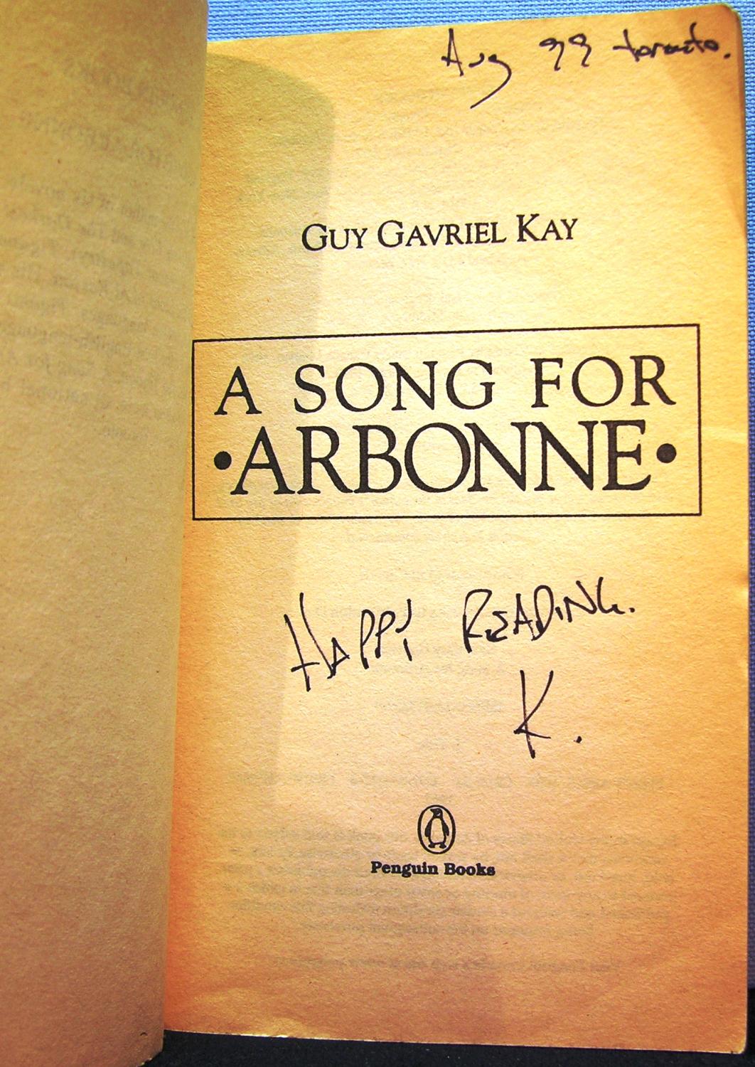A Song for Arbonne by Guy Gavriel Kay A Song for Arbonne by Guy Gavriel Kay