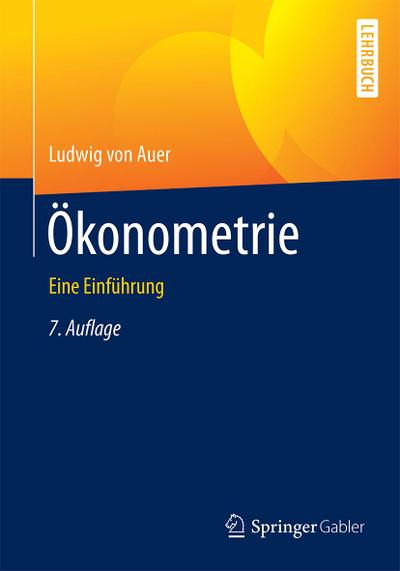 Ökonometrie : Eine Einführung - Ludwig von Auer