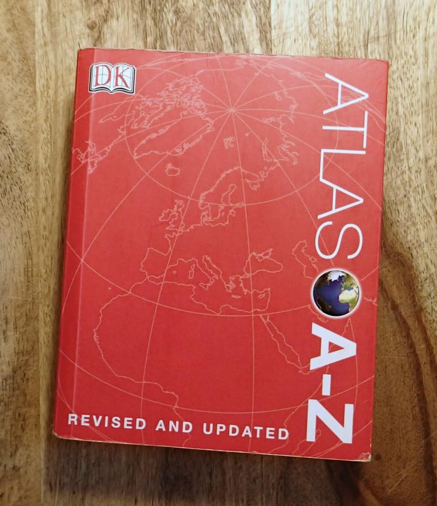 ATLAS A - Z : 2nd Revised & Updated Edition - Dorling Kindersley Editorial Staff