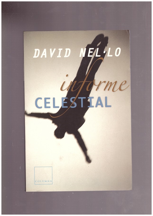 INFORME CELESTIAL. - Nel lo, David.