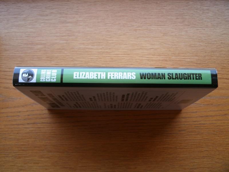 Woman Slaughter by Ferrars, Elizabeth aka E.X. Ferrars Fine Hardcover
