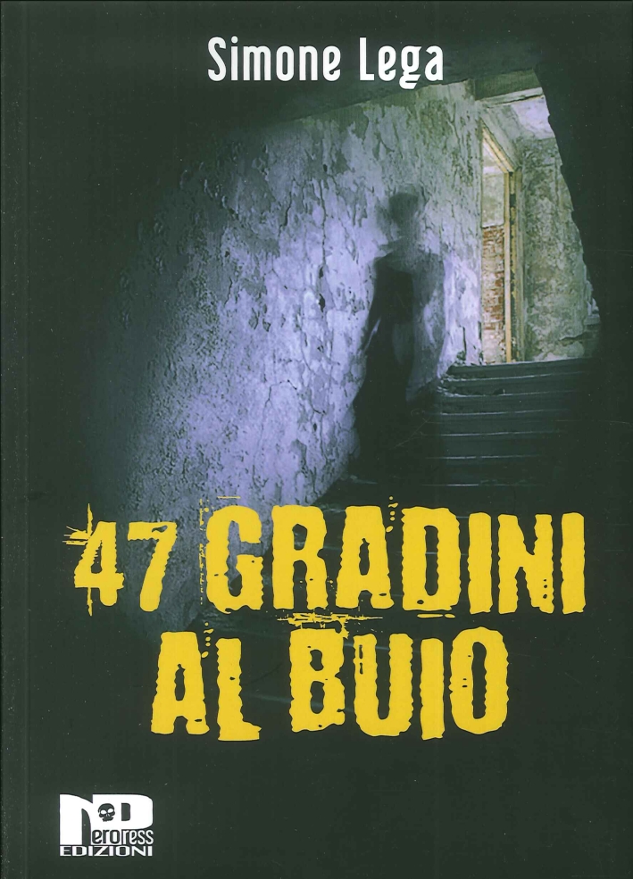 47 Gradini al Buio - Lega Simone