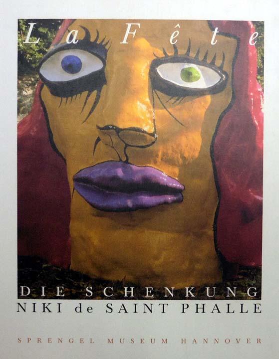 La Fete. Die Schenkung Niki de Saint Phalle. Werke aus den Jahren 1952 - 2001. Herausgegeben von Ulrich Krempel. - Saint Phalle, Niki de