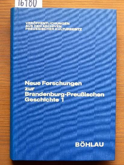 Neue Forschungen zur Brandenburg-Preußischen Geschichte. Hrsg. i. Zsarb. mit der Preußischen Historischen Kommission von Friedrich Benninghoven u. Cecile Lowenthal-Hensel.